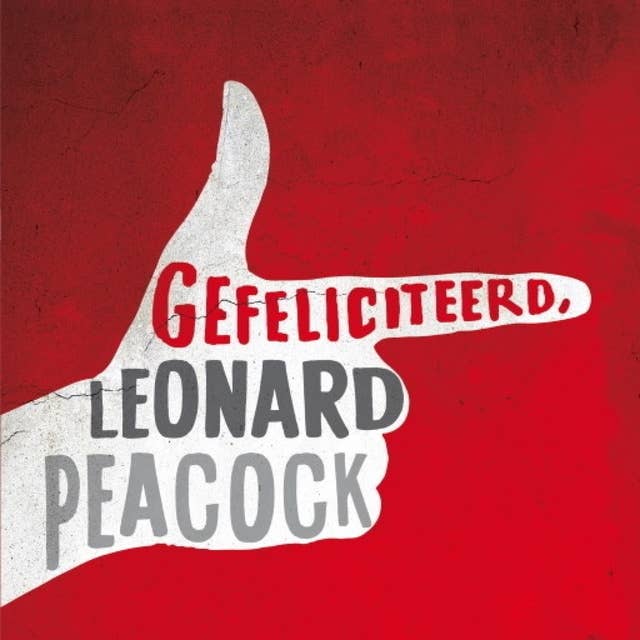 Gefeliciteerd, Leonard Peacock 