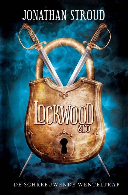 De schreeuwende wenteltrap: Lockwood en Co Deel 1
