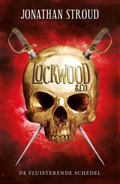 De fluisterende schedel: Lockwood en Co Deel 2