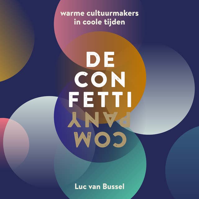 De Confetti Company: Warme Cultuurmakers in Coole Tijden