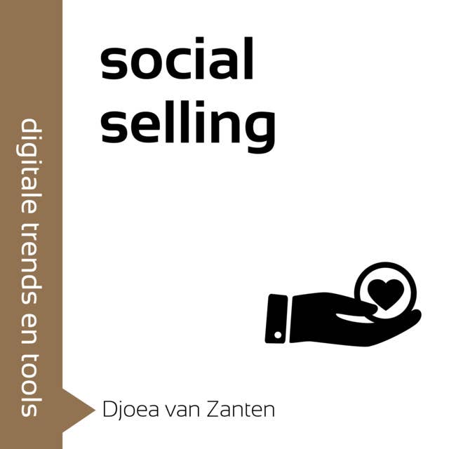 Social selling: Word continu zichtbaar op de radar van je klanten