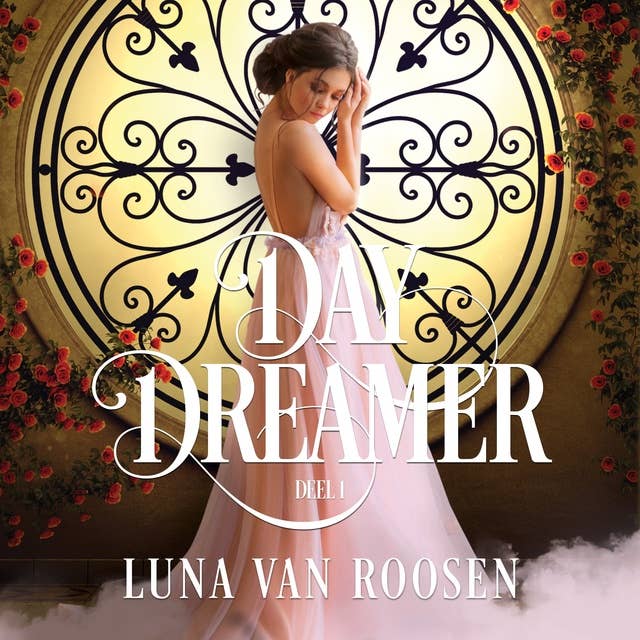 Day Dreamer: Deel 1 van Day Dreamer