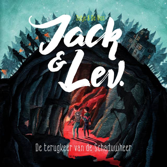Jack & Lev: De terugkeer van de schaduwheer: De terugkeer van de Schaduwheer