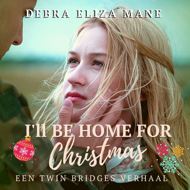 I'll be home for Christmas: Een Kerstmis Feelgood