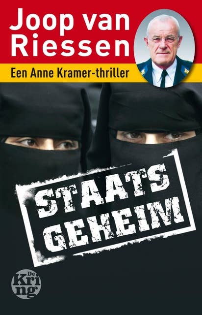 Staatsgeheim: een Anne Kramer-thriller