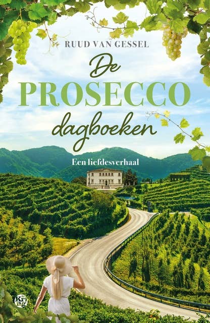 De prosecco-dagboeken: Een liefdesverhaal