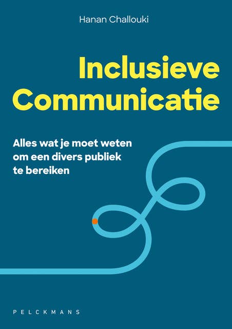 Inclusieve communicatie: Alles wat je moet weten om een divers publiek te bereiken