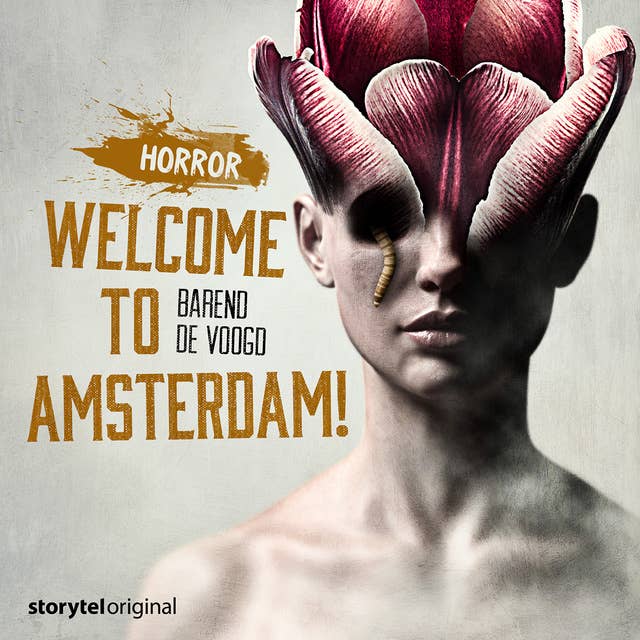 Horror: Welcome to Amsterdam!