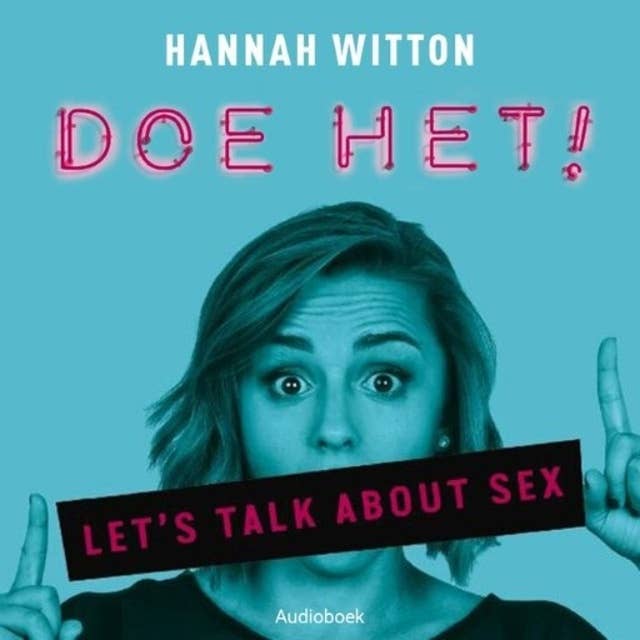 Doe het!: Let's talk about sex