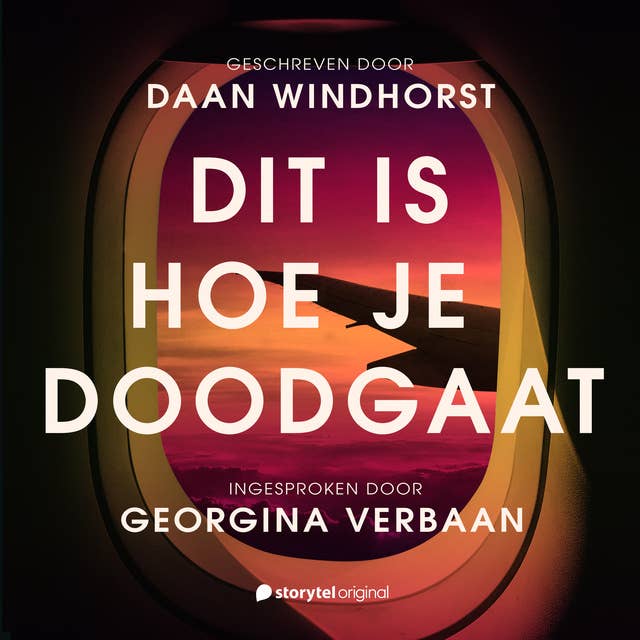 Dit is hoe je doodgaat - E01 by Daan Windhorst