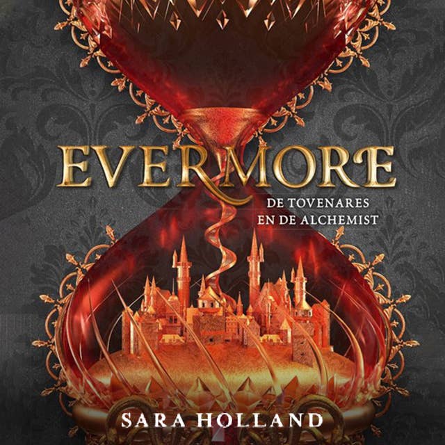 Evermore :De Tovenares en de Alchemist