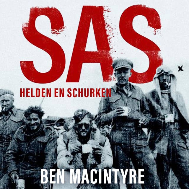 SAS: Helden en schurken