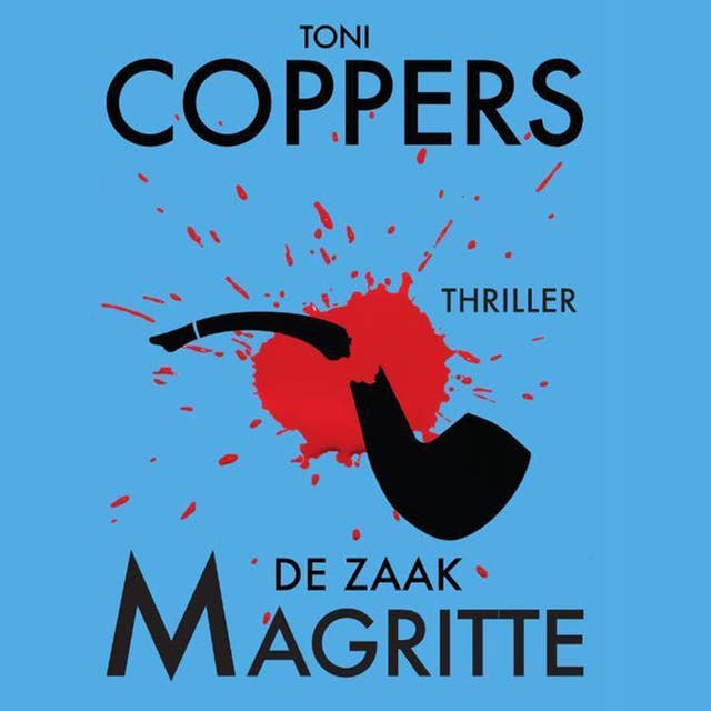 De zaak Magritte by Toni Coppers