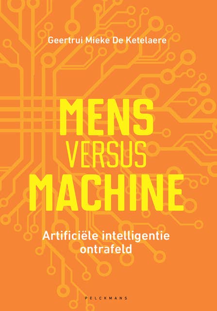Mens versus machine (e-book): Artificiële intelligentie ontrafeld