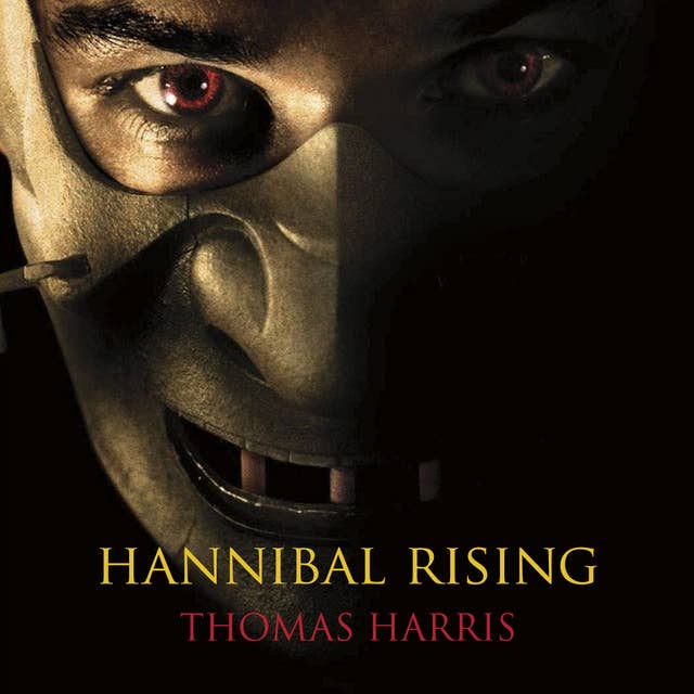 Hannibal rising ( Hannibal ontwaakt)