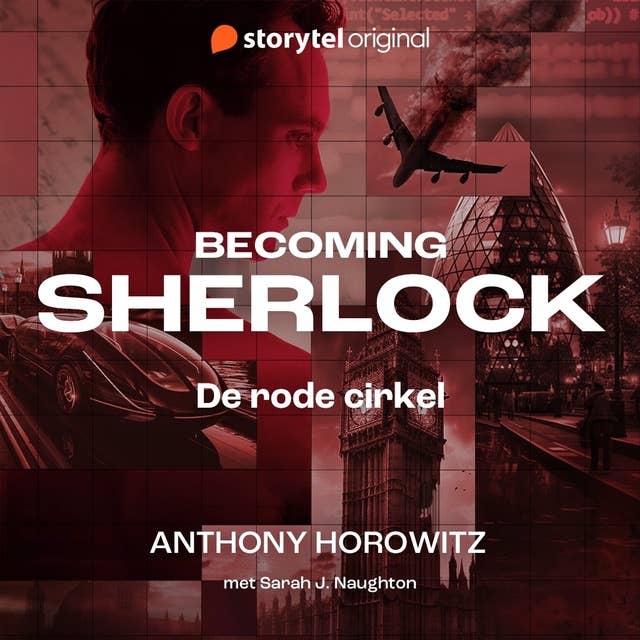 Becoming Sherlock - De rode cirkel by Anthony Horowitz