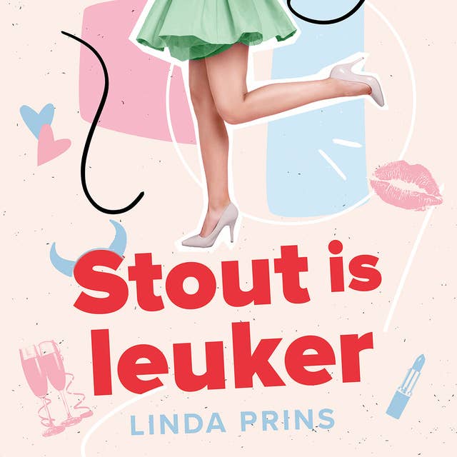 Stout is leuker by Linda Prins