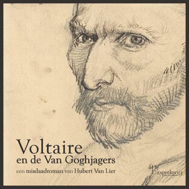 Voltaire en de Van Goghjagers