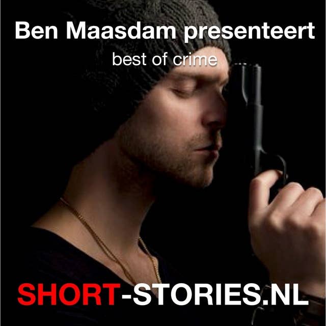 Ben Maasdam presenteert: Best of crime