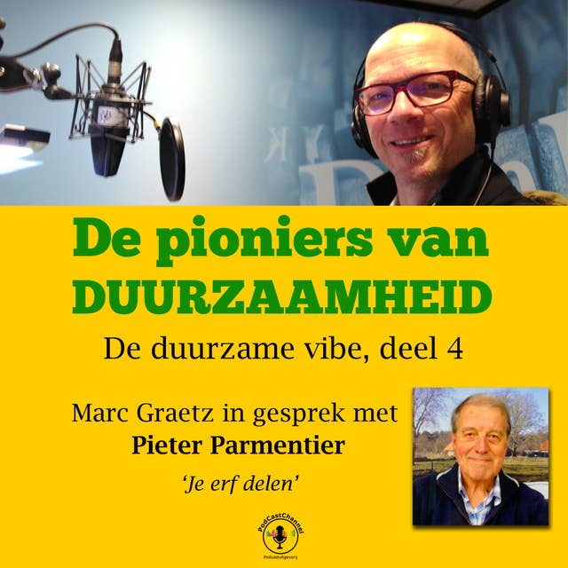 Marc Graetz in gesprek met Pieter Parmentier: Je erf delen