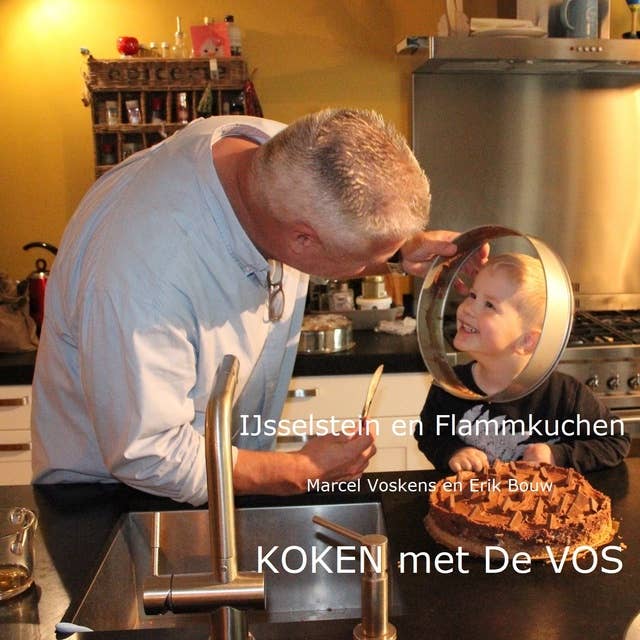 IJsselstein en Flammkuchen: Koken met De Vos