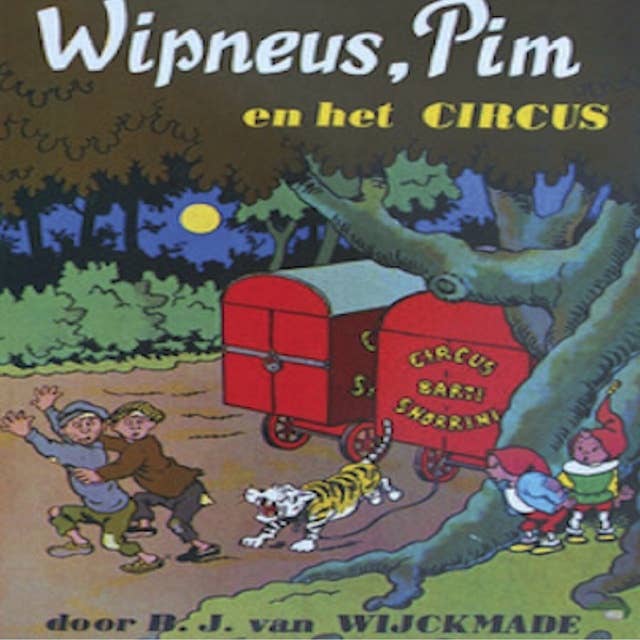 Wipneus, Pim en het Circus