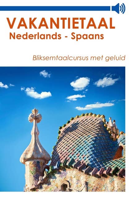 Vakantietaal Nederlands - Spaans
