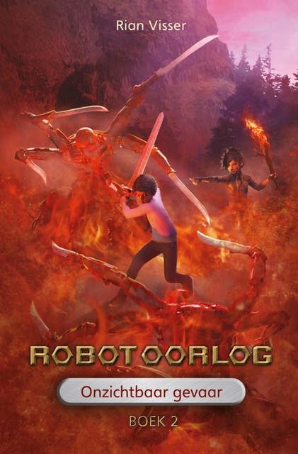 Robotoorlog – Boek 2: Onzichtbaar gevaar