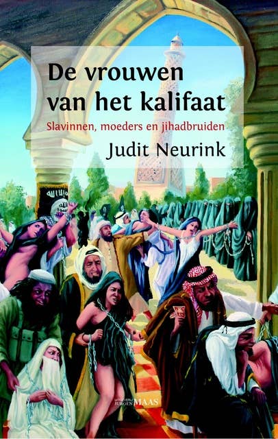 De vrouwen van het kalifaat: slavinnen, moeders en jihadbruiden