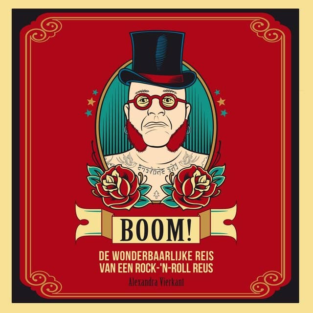 Cover for Boom! De wonderbaarlijke reis van een rock-'n-roll reus