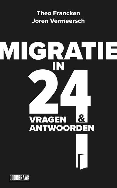 Migratie: In 24 vragen en antwoorden
