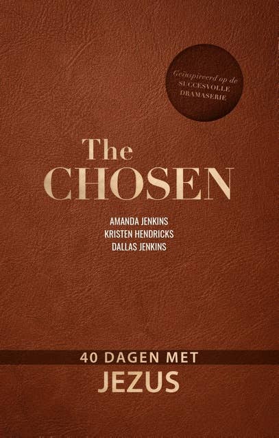 The Chosen: 40 dagen met Jezus