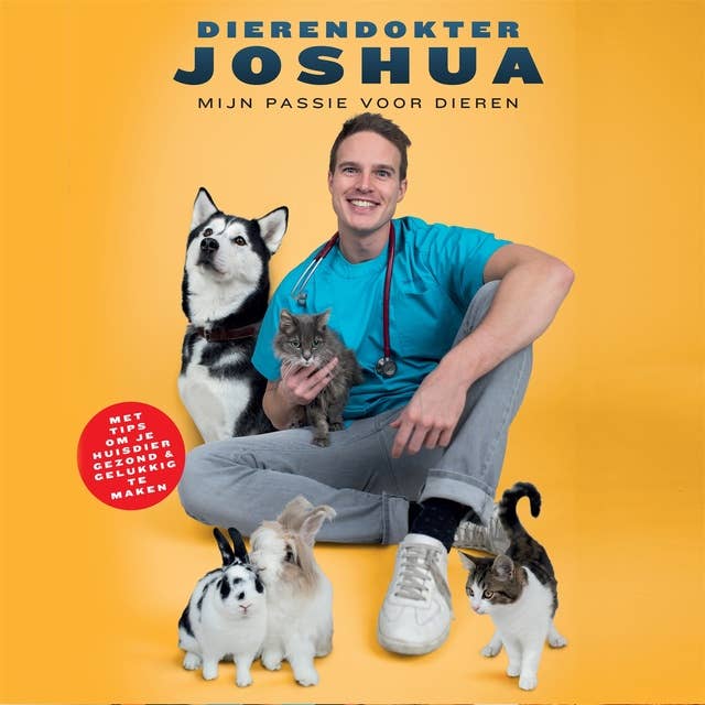 Dierendokter Joshua: Mijn passie voor dieren