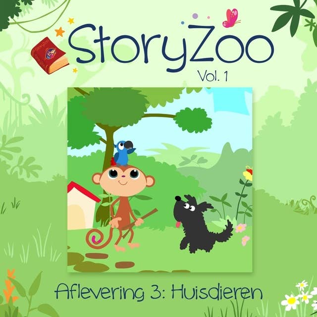 Huisdieren: StoryZoo Vol. 1 Aflevering 3