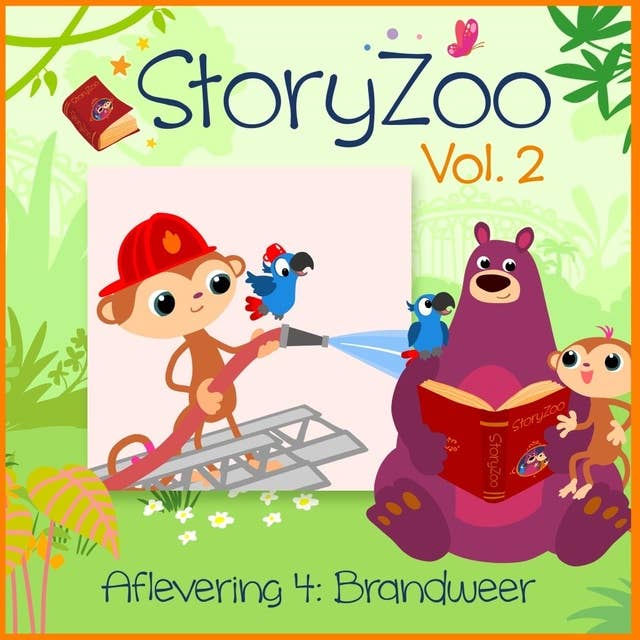 Brandweer: StoryZoo Vol. 2