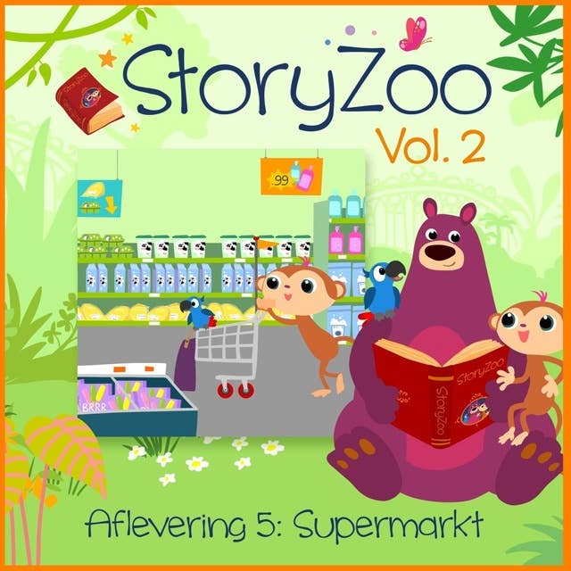 Supermarkt: StoryZoo Vol. 2