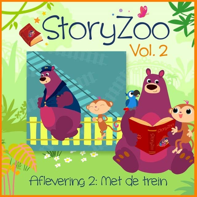 Met de trein: StoryZoo Vol. 2
