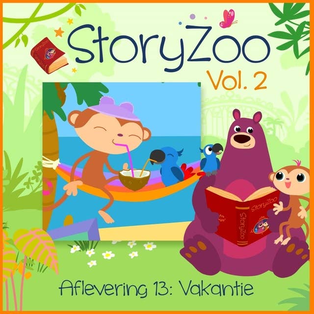 Vakantie: StoryZoo Vol. 2