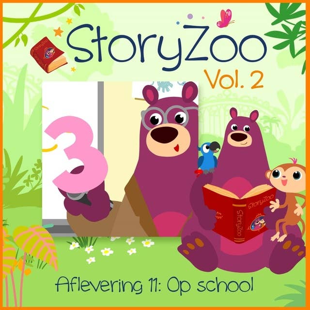 Op school: StoryZoo Vol. 2