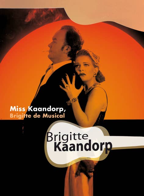 Miss Kaandorp - Brigitte de Musical