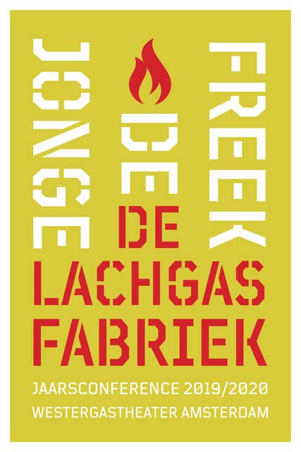 De Lachgasfabriek by Freek de Jonge