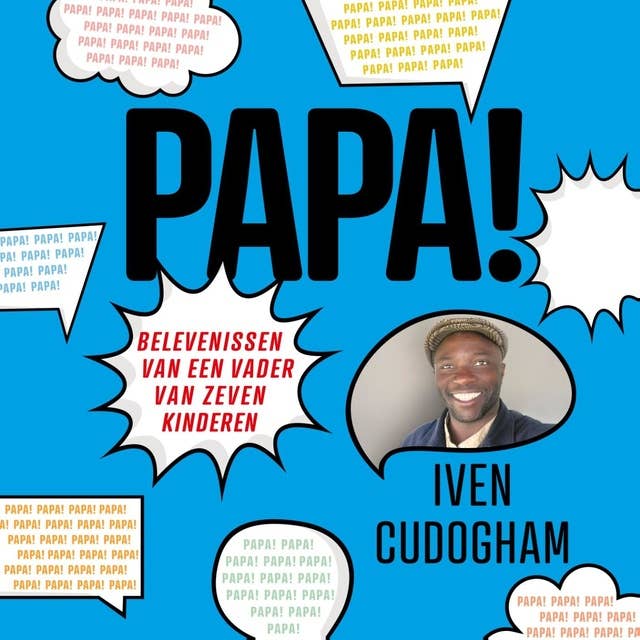 Papa!: Belevenissen van een vader van zeven kinderen