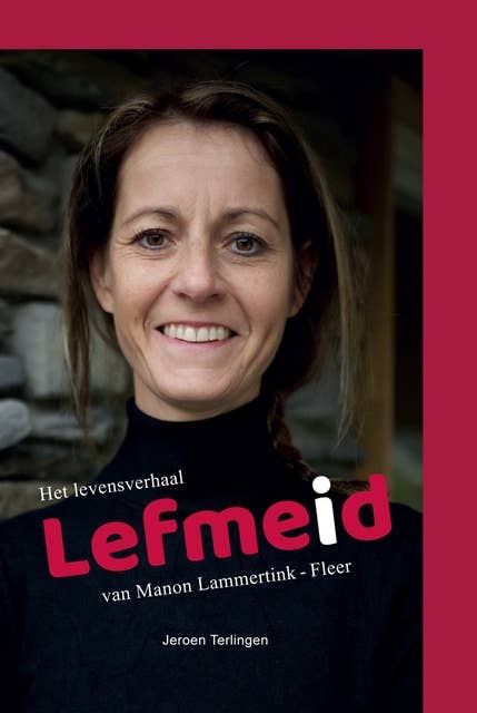 Lefmeid: Het levensverhaal van Manon Lammertink - Fleer