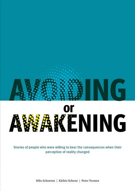 Avoiding or Awakening