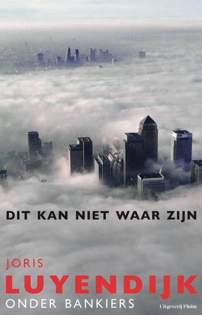 Dit kan niet waar zijn: Onder bankiers