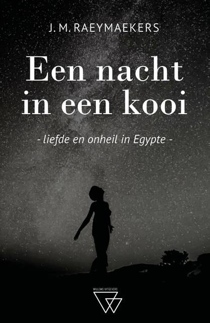 Een nacht in een kooi: Liefde en onheil in Egypte 