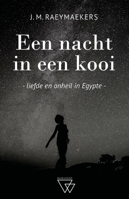 Een nacht in een kooi: Liefde en onheil in Egypte