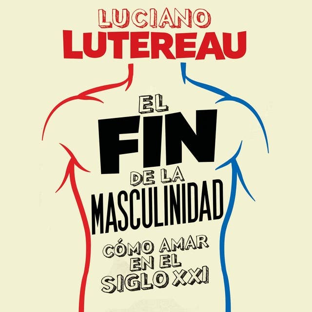 El fin de la masculinidad