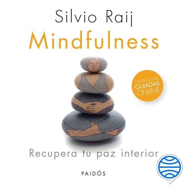 Mindfulness: Recupera tu paz interior: Recupera tu paz interior