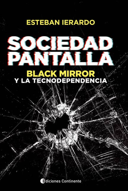 Sociedad Pantalla: Black Mirror y la tecnodependencia